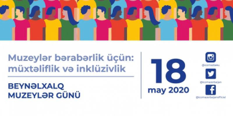 В Азербайджане в онлайн-формате отметят Международный день музеев