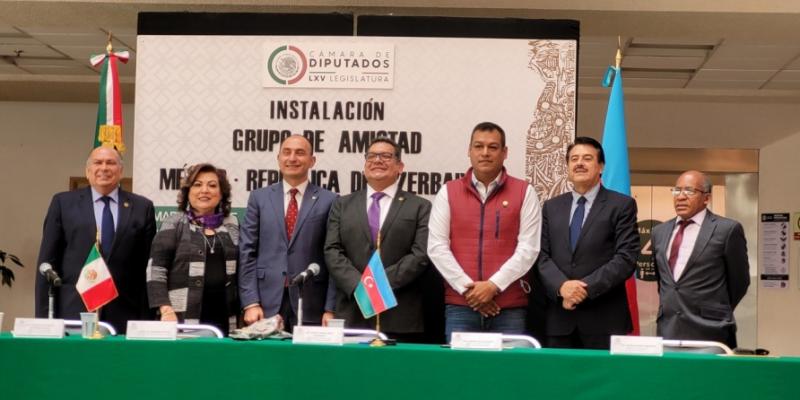 Meksikanın 65-ci çağırış Deputatlar Palatasında Azərbaycanla dostluq qrupu yaradılıb