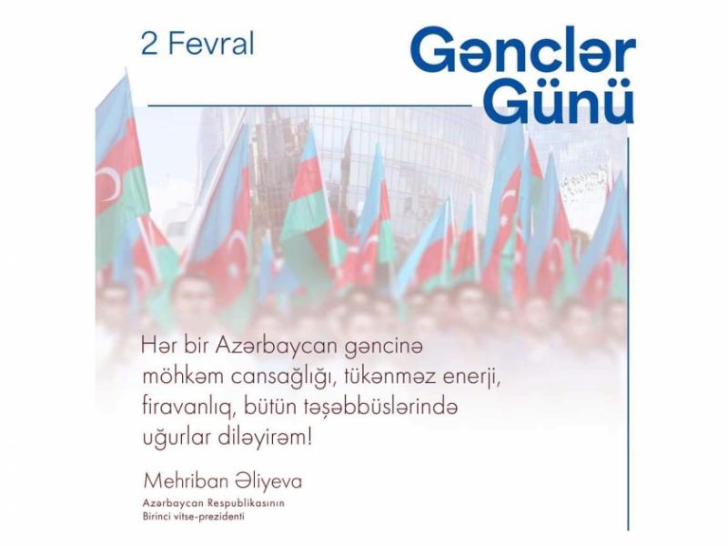 First Vice-President Mehriban Aliyeva shared post on Day of Azerbaijani Youth