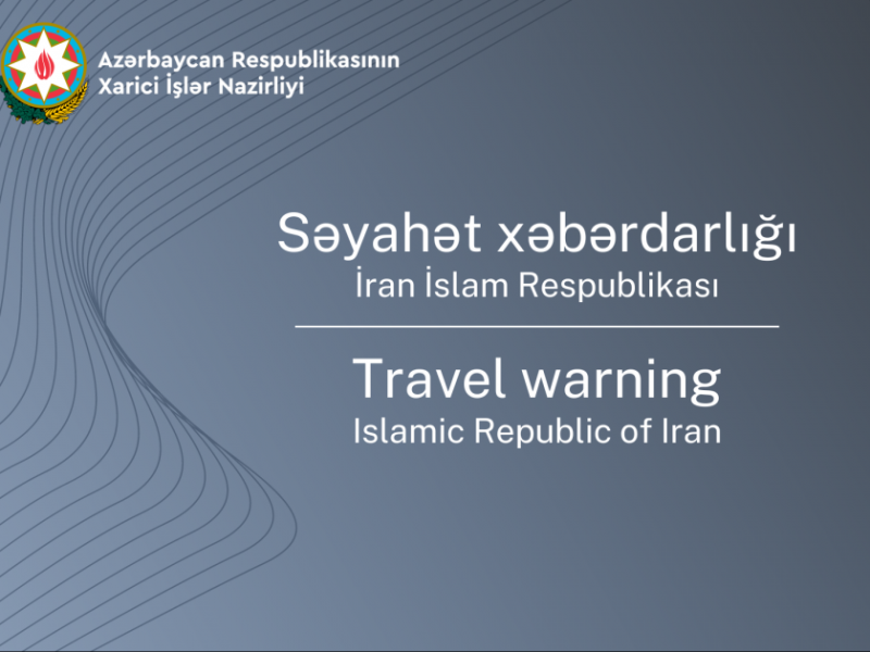 Azerbaijan calls on its citizens in Iran to comply with security measures