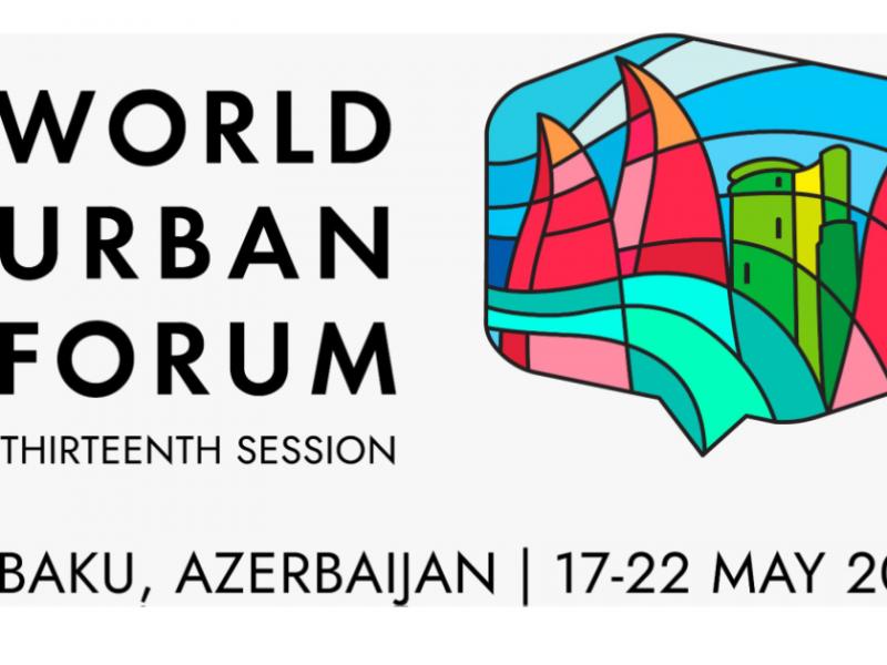 WUF13 ilə bağlı hazırlıq işləri davam etdirilir